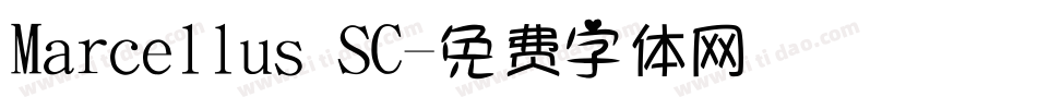 Marcellus SC字体转换